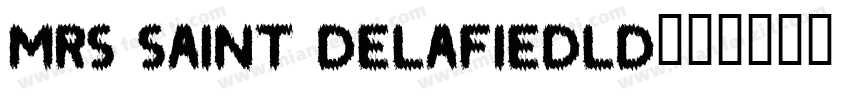 Mrs saint delafiedld字体转换